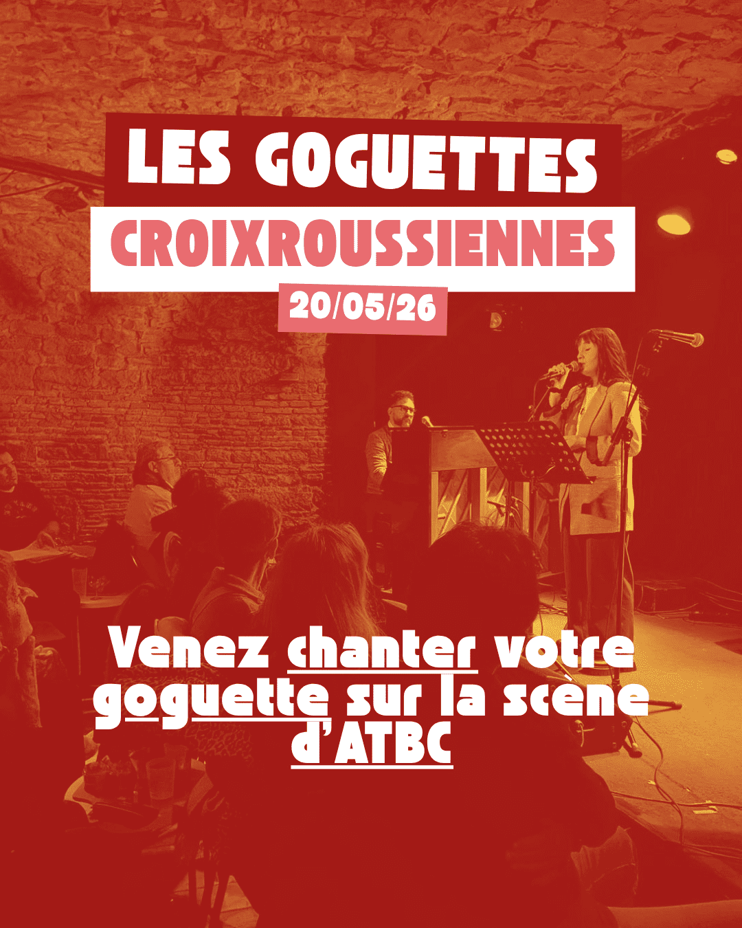 20 MAI - SOIRÉE GOGUETTE SCENE OUVERTE